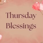 Thursday Blessings