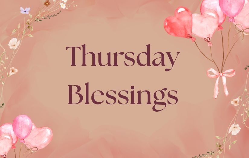 Thursday Blessings